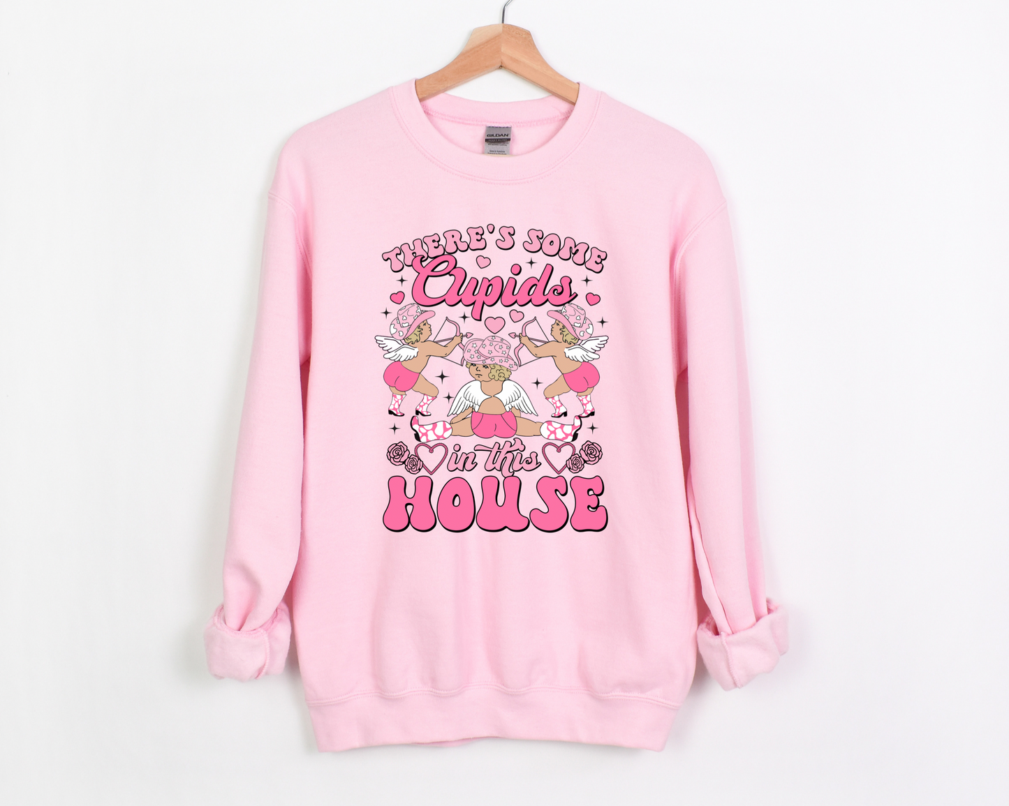 There's Some Cupid's In This House Sweatshirt
