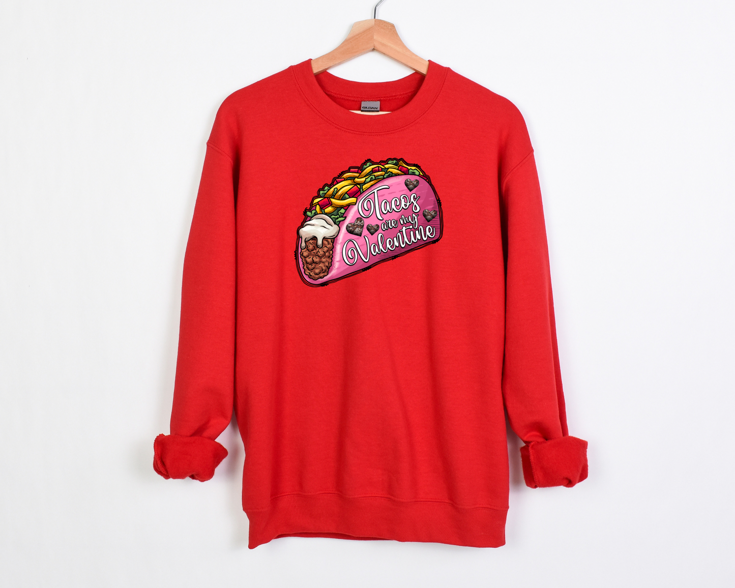 Tacos Are My Valentine Sweatshirt