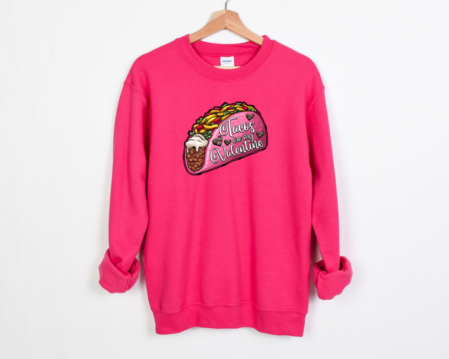 Tacos Are My Valentine Sweatshirt