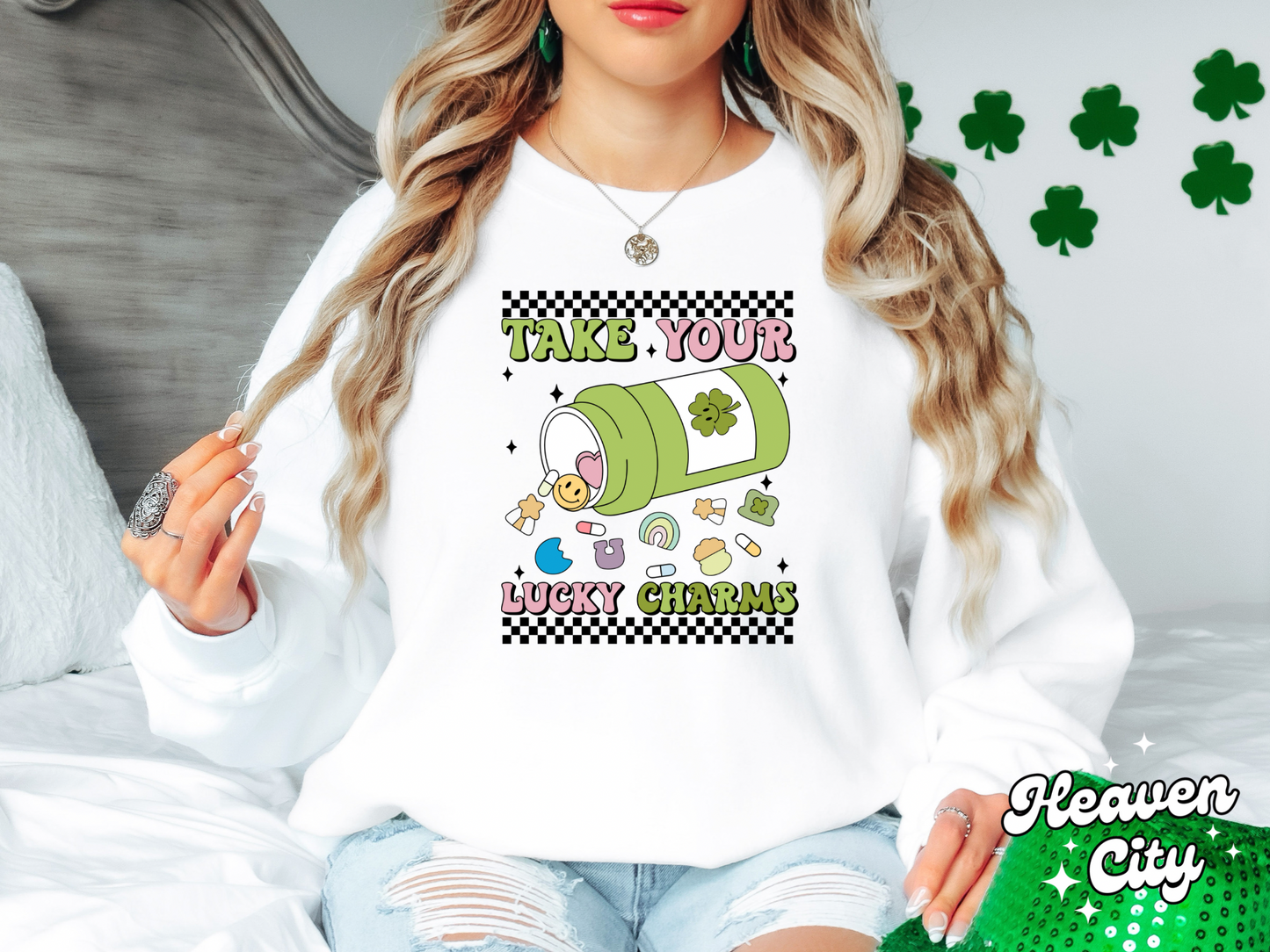 Take Your Lucky Charms Sweatshirt