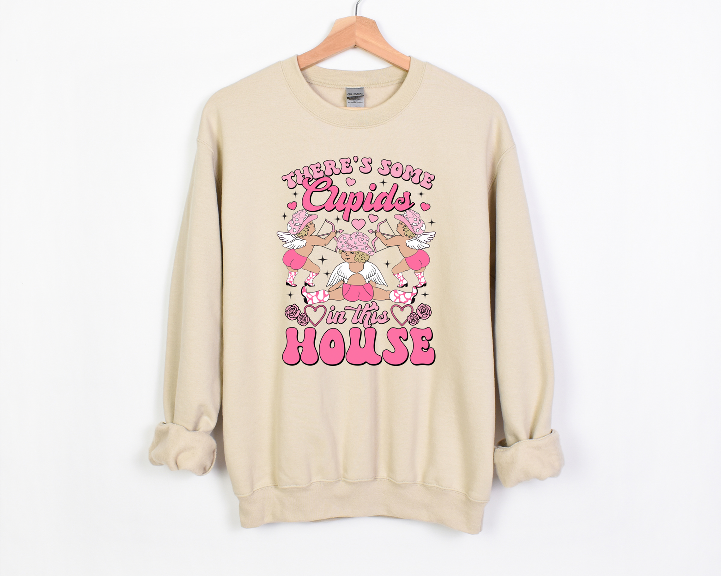 There's Some Cupid's In This House Sweatshirt