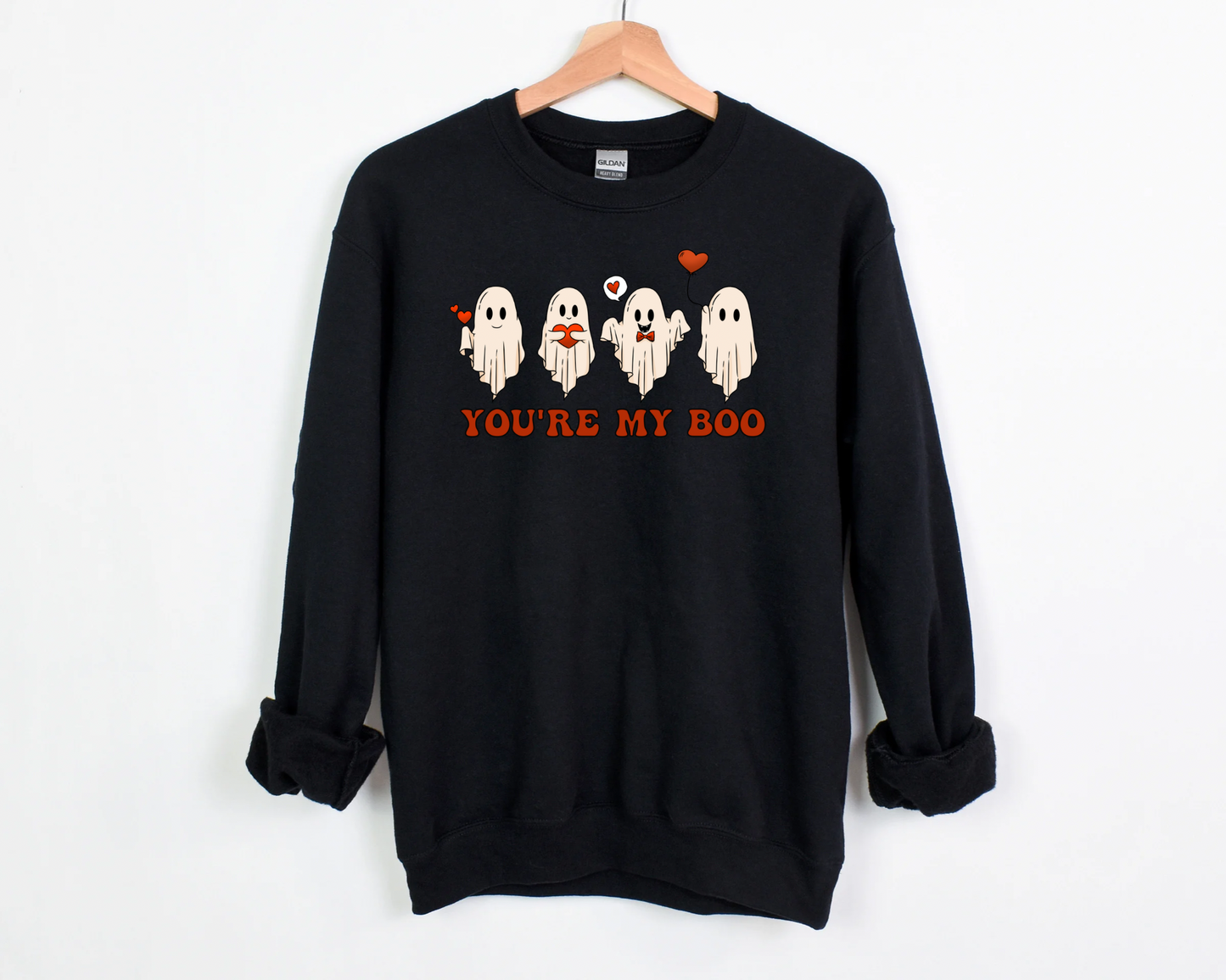 You're My Boo Sweatshirt