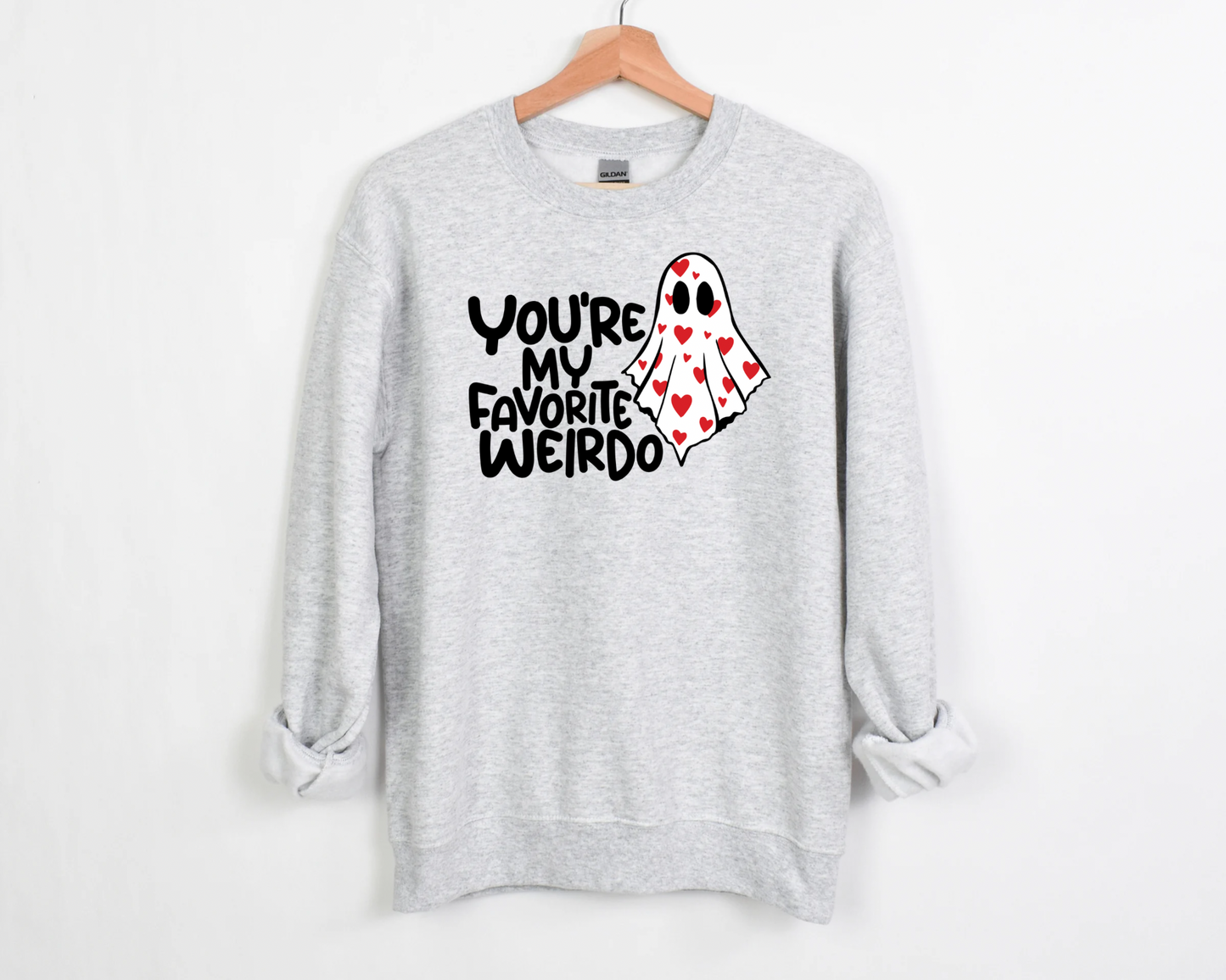 You're My Favorite Weirdo Sweatshirt