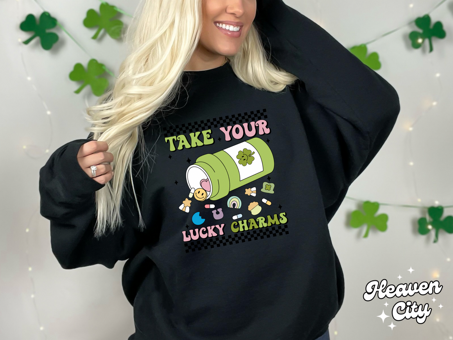 Take Your Lucky Charms Sweatshirt