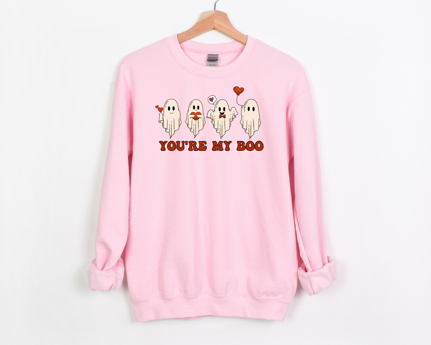 You're My Boo Sweatshirt