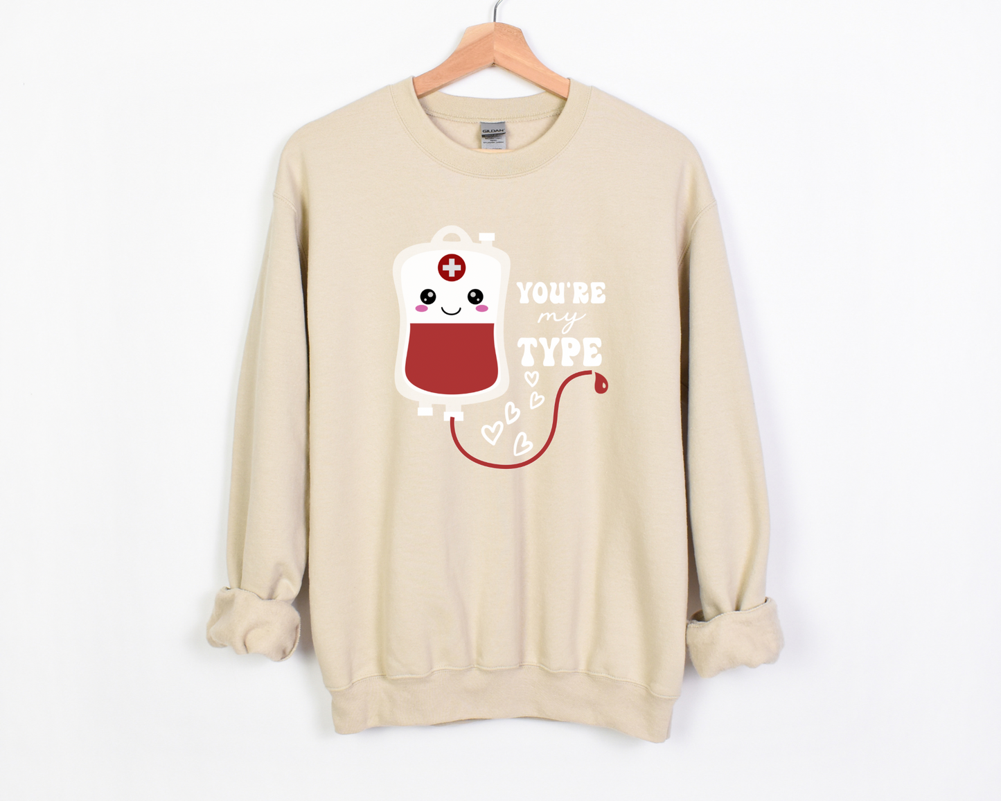 You're My Type Sweatshirt