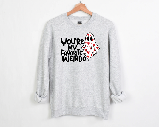 You're My Favorite Weirdo Sweatshirt
