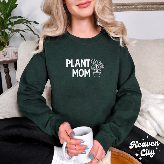 Plant Mom Sweatshirt