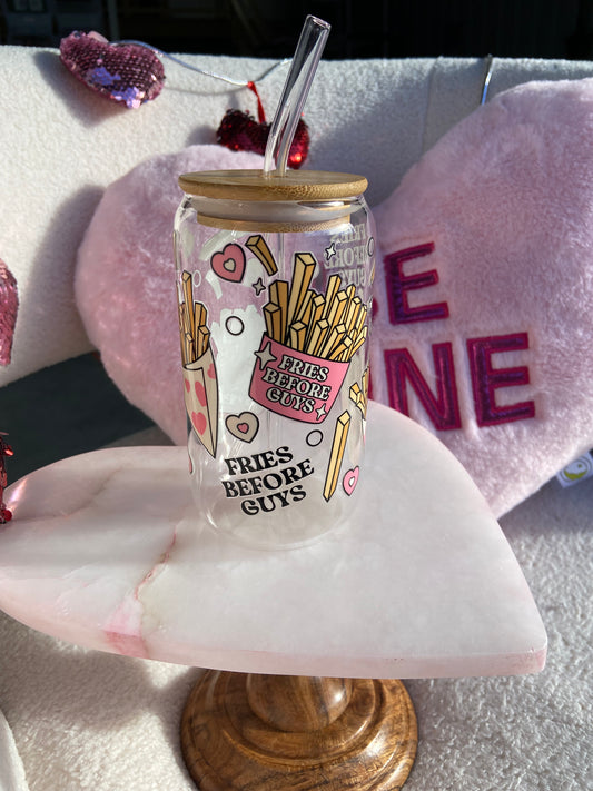 Fries Before Guys Glass Cup 16 oz